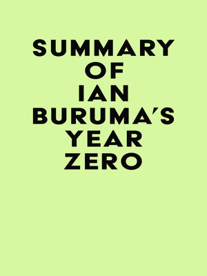 cover image of Summary of Ian Buruma's Year Zero